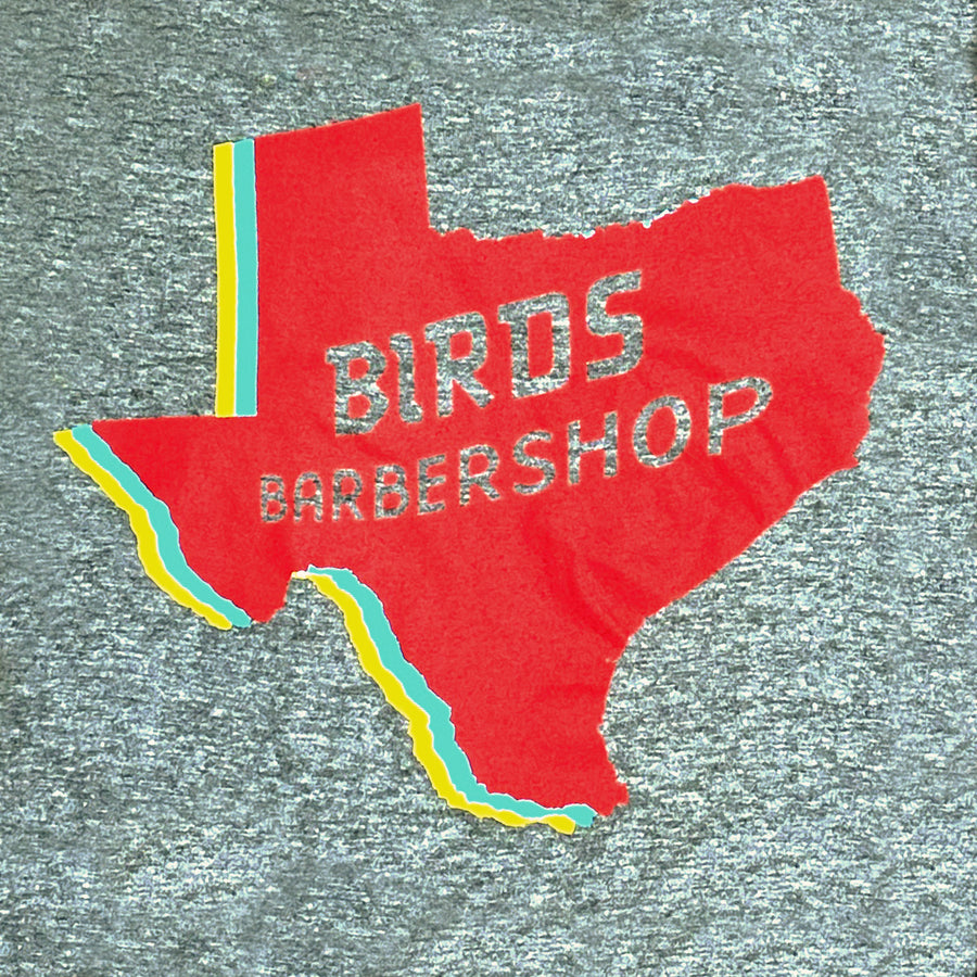 Birds Barbershop Apparel - Texas Tee
